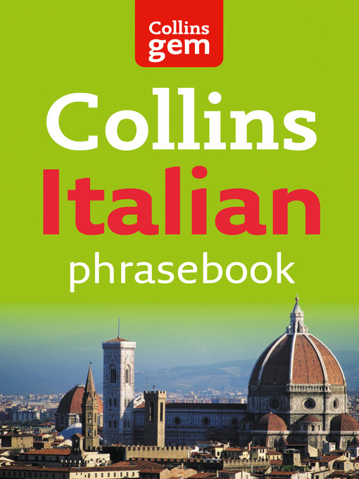 Title details for Italian Phrasebook by Collins Dictionaries - Available